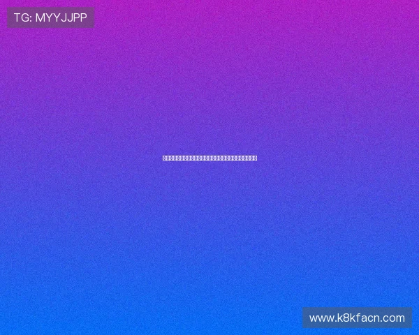 凯发网页地址无法访问怎么办？详细解决方案与备用入口指南